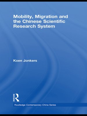 cover image of Mobility, Migration and the Chinese Scientific Research System